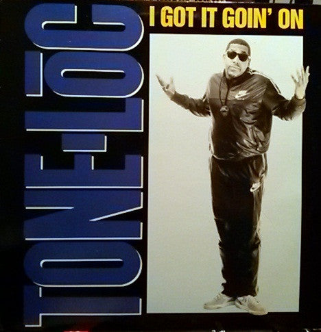Tone-Lōc* : I Got It Goin' On (12", Single)