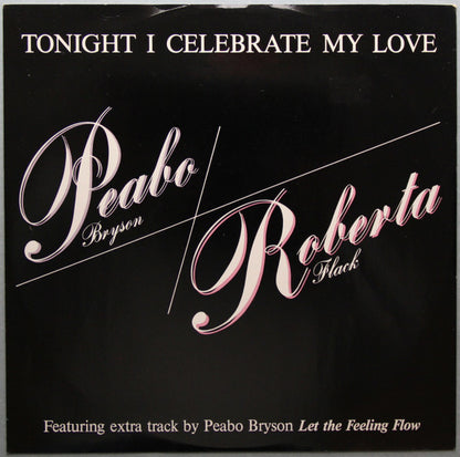Peabo Bryson, Roberta Flack : Tonight I Celebrate My Love (12", Single)