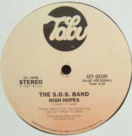 The S.O.S. Band : High Hopes / Good & Plenty (12", Single)