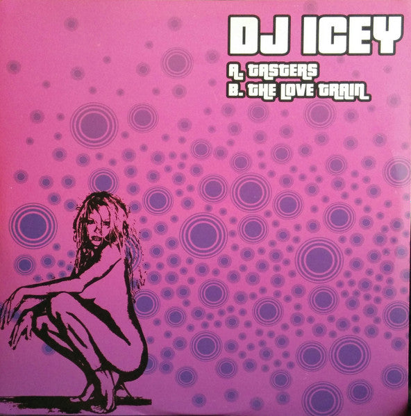 DJ Icey : Tasters / The Love Train (12")
