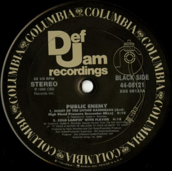 Public Enemy : Night Of The Living Baseheads / Cold Lampin' With Flavor / Terminator X To The Edge Of Panic (12")