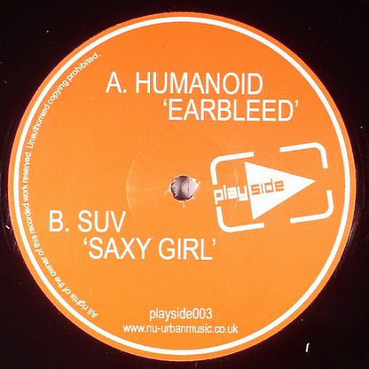 Humanoid (2) / Suv : Earbleed / Saxy Girl (12")