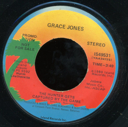 Grace Jones : The Hunter Gets Captured By The Game (7", Mono, Promo)