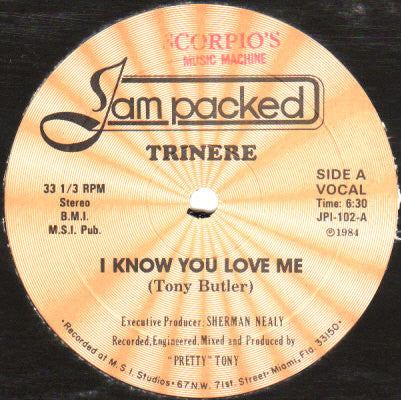 Trinere : I Know You Love Me (12")