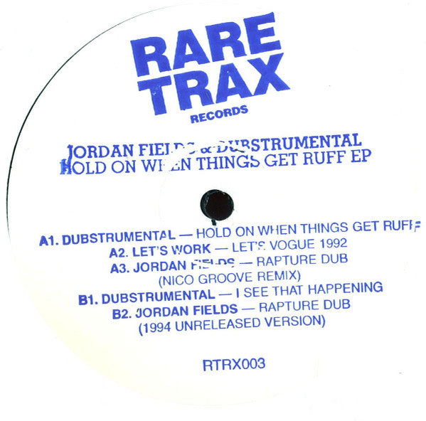 Jordan Fields & Dubstrumental : Hold On When Things Get Ruff EP (12", EP, Ltd)