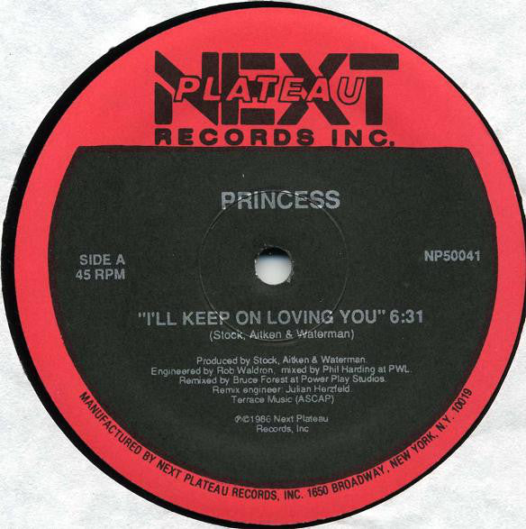 Princess : I'll Keep On Loving You (12")