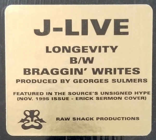 J-Live : Longevity / Braggin' Writes (12", Ltd)