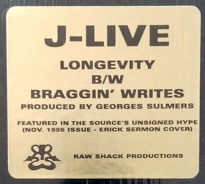 J-Live : Longevity / Braggin' Writes (12", Ltd)