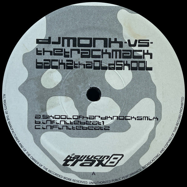DJ Monk vs. The Track Mack : Back 2 Tha Old Skool (12")