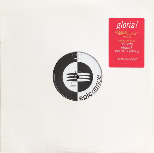 Gloria Estefan : Don't Let This Moment End (12", Single, Promo, #1)