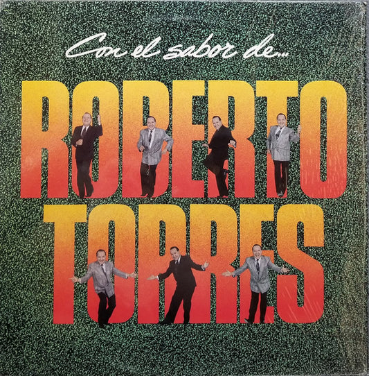 Roberto Torres : Con El Sabor De... (LP, Album)