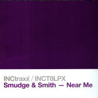 Smudge & Smith : Near Me (12")
