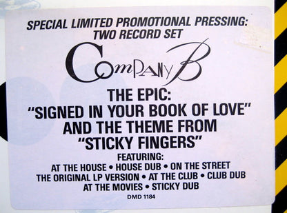 Company B : Signed In Your Book Of Love / Sticky Fingers (2x12", Ltd, Promo)