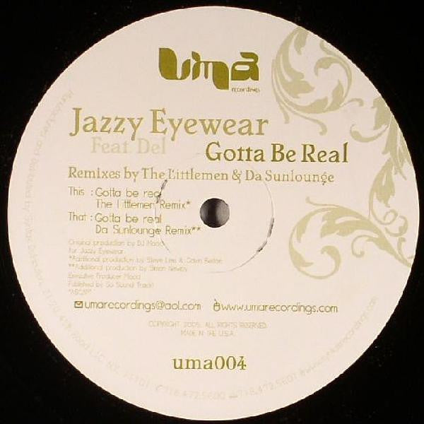 Jazzy Eyewear Featuring Del (5) : Gotta Be Real (Part 2) (12")