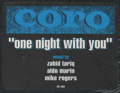 Coro : One Night With You (12")