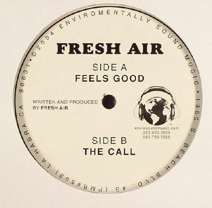 Fresh Air (2) : Feels Good / The Call (12")