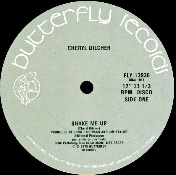 Cheryl Dilcher : Shake Me Up / Here Comes My Baby (12")