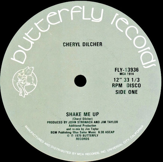 Cheryl Dilcher : Shake Me Up / Here Comes My Baby (12")