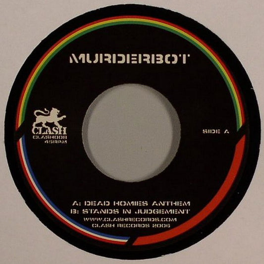 Murderbot* : Dead Homies Anthem / Murderbot Stands In Judgement (7")