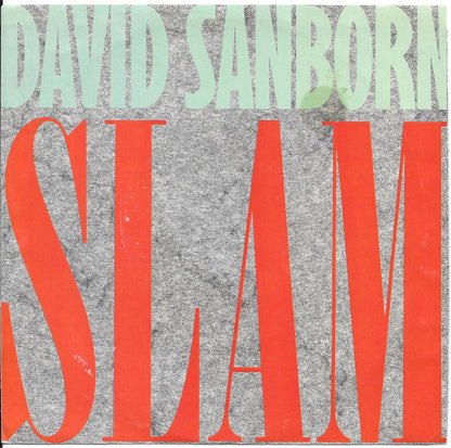 David Sanborn : Slam (7")