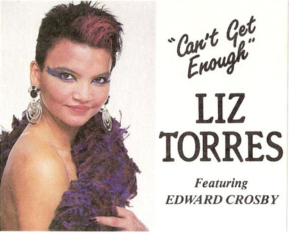 Liz Torres Featuring Edward Crosby : Can't Get Enough (12")