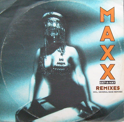 Maxx : Get-A-Way (Remixes Incl. General Base Remixes) (12")