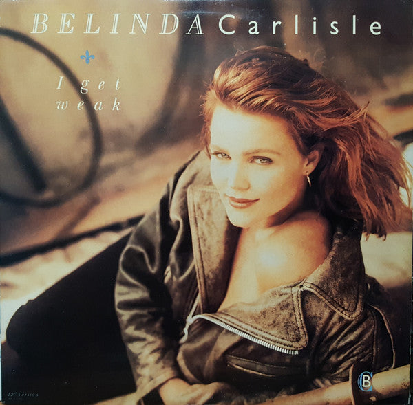 Belinda Carlisle : I Get Weak (12" Version) (12", Single)