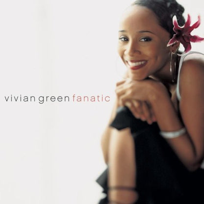 Vivian Green : Fanatic (12")