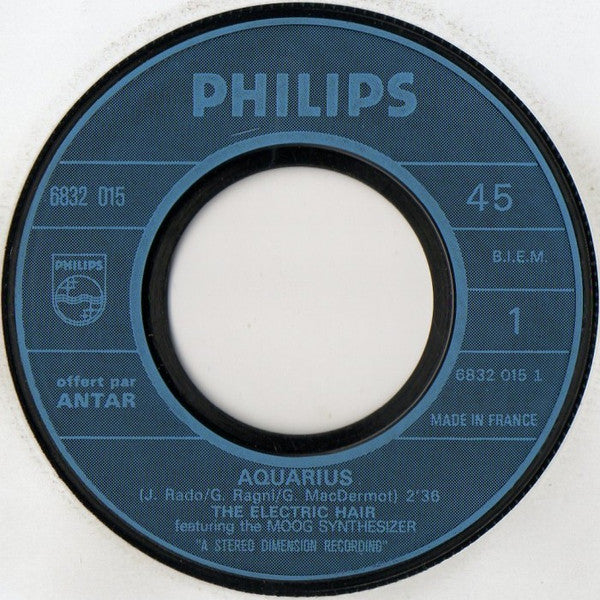 The Electric Hair : Aquarius / Let The Sunshine In (7", Single)