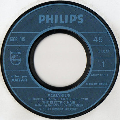 The Electric Hair : Aquarius / Let The Sunshine In (7", Single)