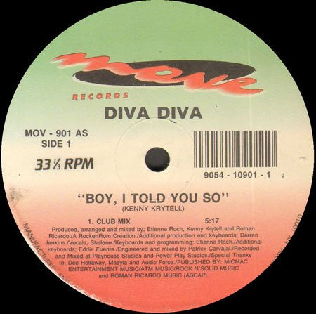 Diva Diva : Boy, I Told You So (12")