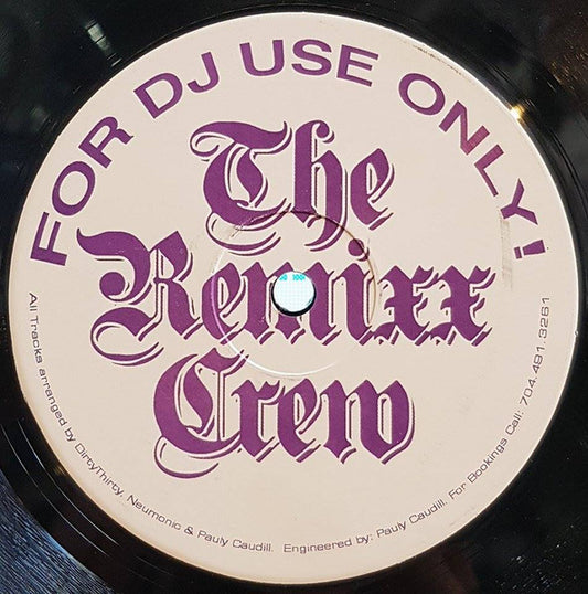 The Remixx Crew : 2005 E.P. (12", Unofficial)