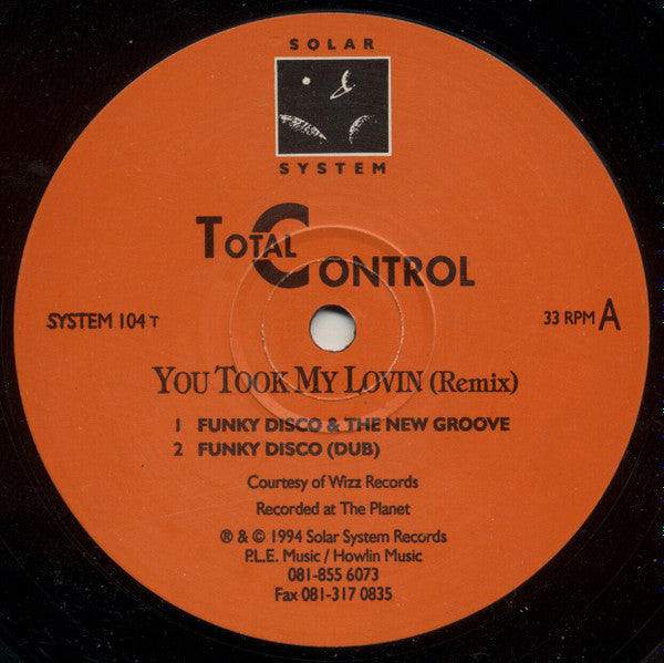 Total Control : You Took My Lovin (Remix) (12")