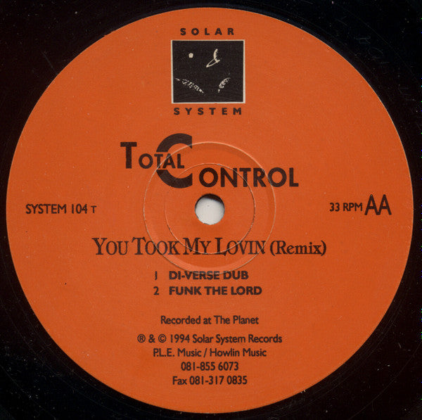 Total Control : You Took My Lovin (Remix) (12")