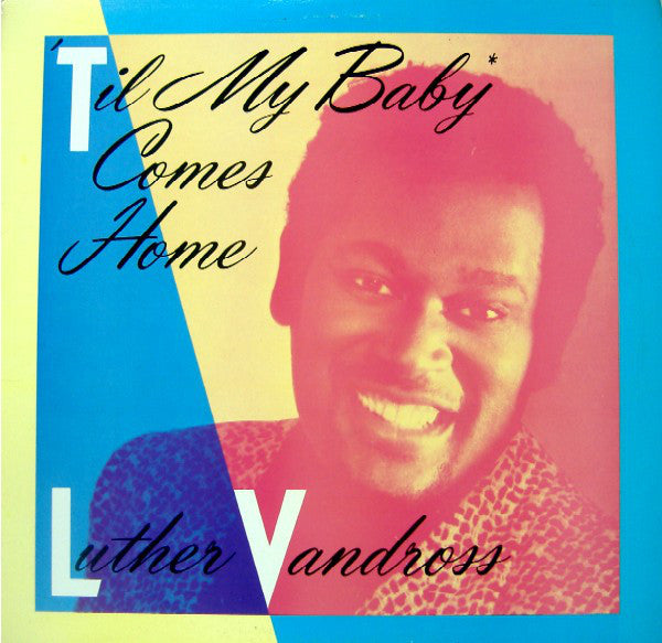 Luther Vandross : 'Til My Baby Comes Home (12", Single)
