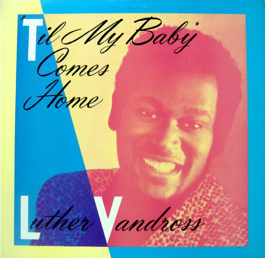 Luther Vandross : 'Til My Baby Comes Home (12", Single)