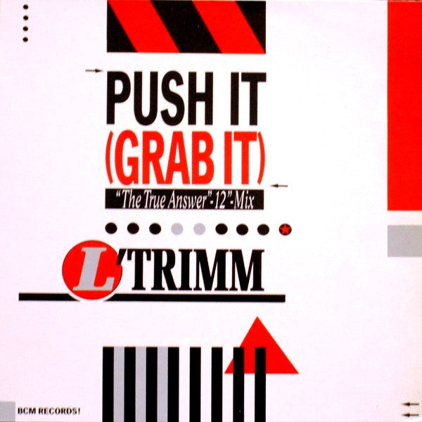 L'Trimm : Push It (Grab It) (12")