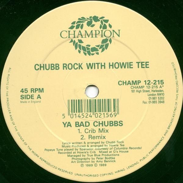 Chubb Rock With Howie Tee : Ya Bad Chubbs (12")