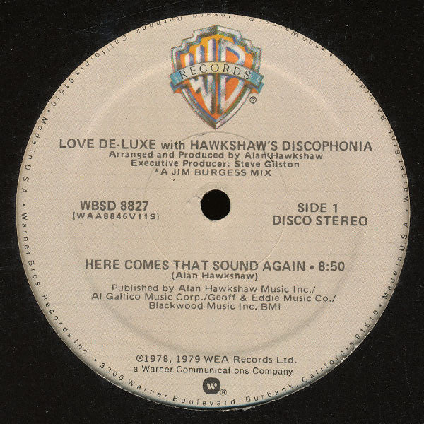 Love De-Luxe With Hawkshaw's Discophonia : Here Comes That Sound Again (12")