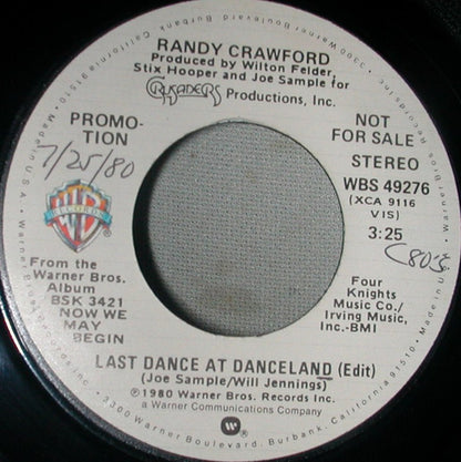 Randy Crawford : Last Dance At The Danceland (7", Single, Promo)