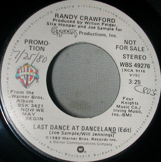Randy Crawford : Last Dance At The Danceland (7", Single, Promo)