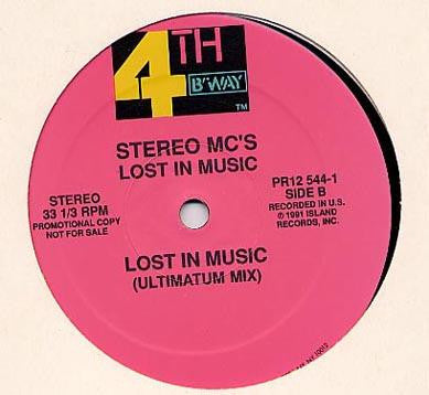 Stereo MC's : Lost In Music (USA Mix) / Lost In Music (Ultimatum Mix) (12", Single, Promo)
