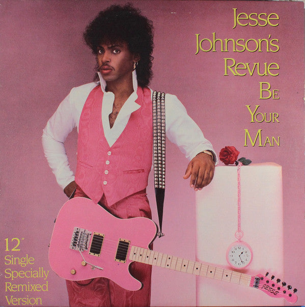 Jesse Johnson's Revue : Be Your Man (12", Single, Pic)