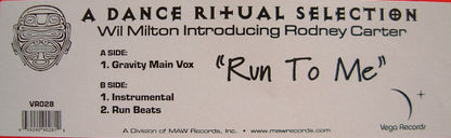 Wil Milton Introducing Rodney Carter : Run To Me (12")