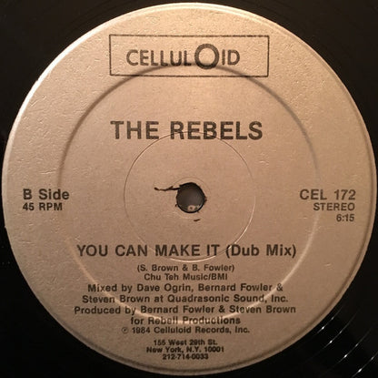 The Rebels (13) : You Can Make It (12")