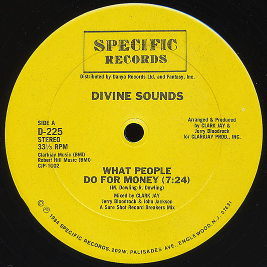 Divine Sounds : What People Do For Money (12", Pit)