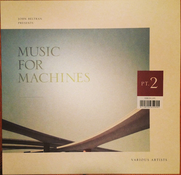 John Beltran : Music For Machines Pt. 2 (LP, Comp)