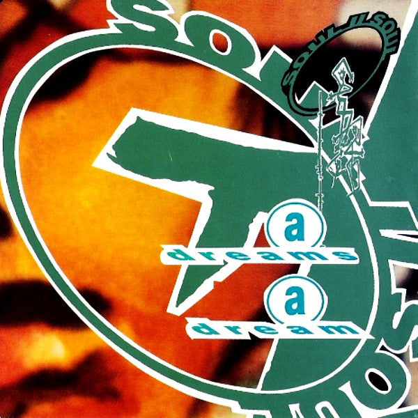 Soul II Soul : A Dreams A Dream (12")