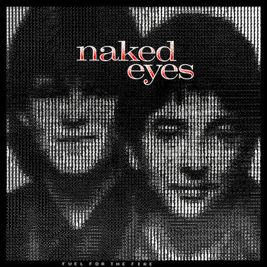 Naked Eyes : Fuel For The Fire (LP, Album, Jac)