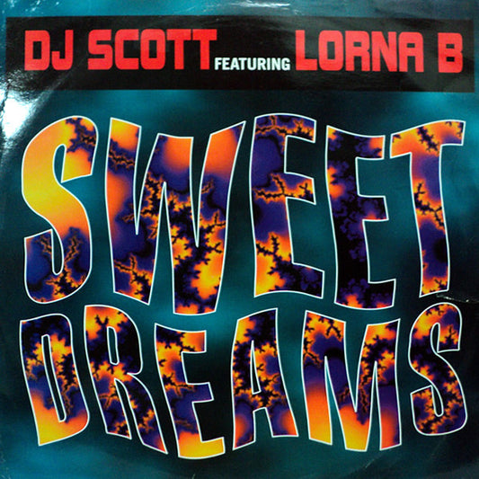 DJ Scott Featuring Lorna B. : Sweet Dreams (12")